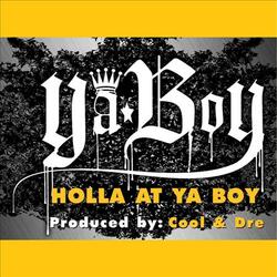 Holla At Ya Boy (instrumental)