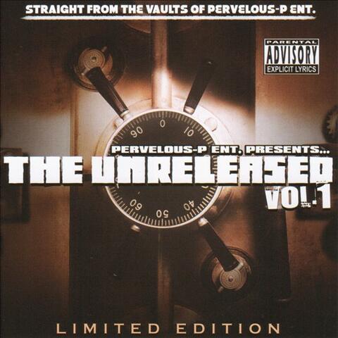 Pervelous P Ent Presents The Unreleased Vol 1