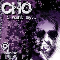 I Want My...