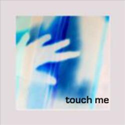 Touch Me featuring Bianca