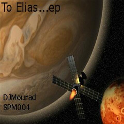 To Elias… EP