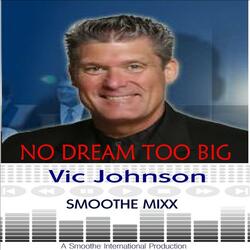 Big dreams  - Smoothe Mixx