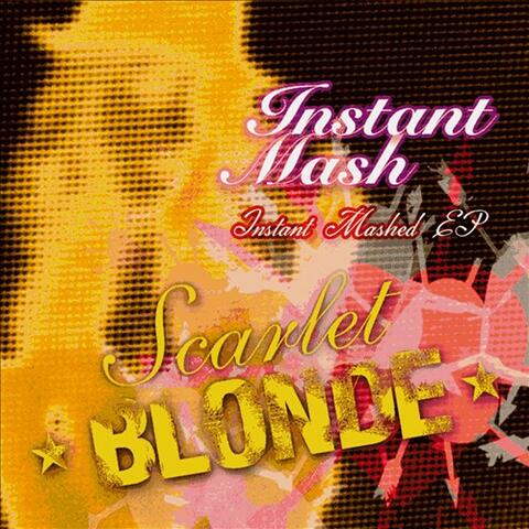 Instant Mashed (EP)