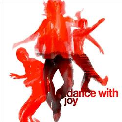 Dance With Joy