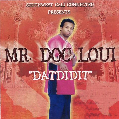 Southwest Cali Connected Presents "Datdidit"