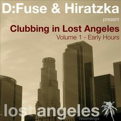 Clubbing in Lost Angeles (Vol. 1 - Early Hours)