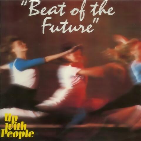 Beat Of The Future