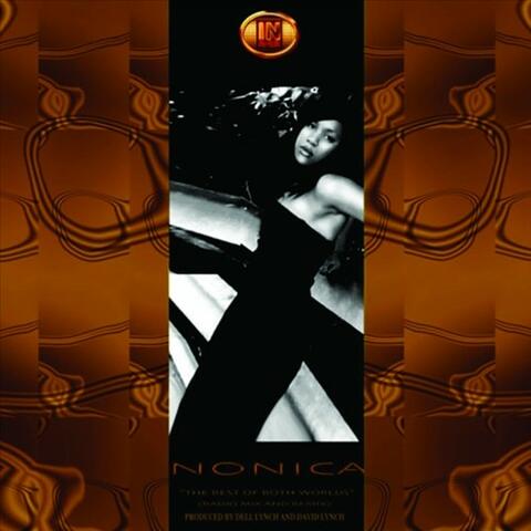 NONICA (THE BEST OF BOTH WORLDS) MAXI SINGLE