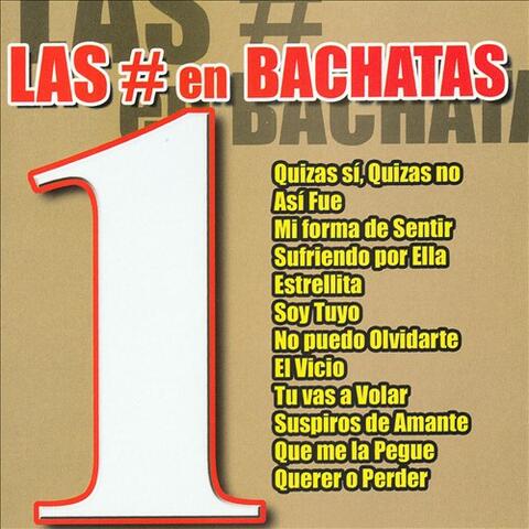 Las # 1 en Bachatas