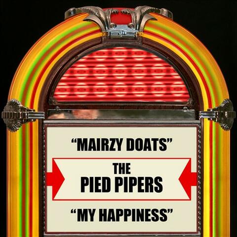 Mairzy Doats / My Happiness (Rerecorded Version)