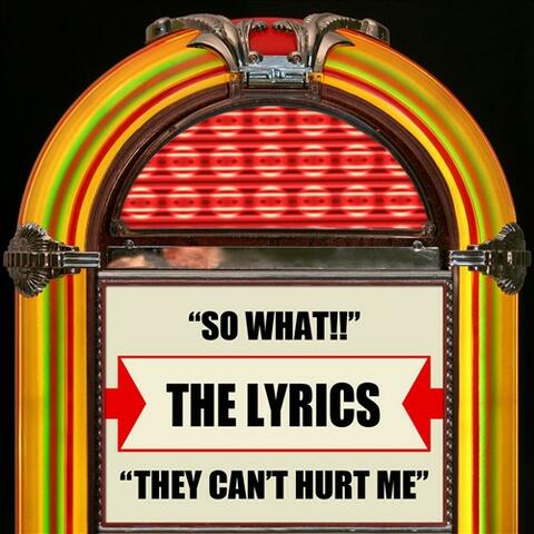 So What !! / They Can't Hurt Me