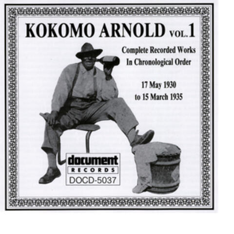 Kokomo Arnold Vol. 1 (1930 - 1935)