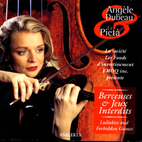 Lullabies and Forbidden Games (Berceuses et jeux interdits...)
