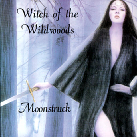 Witch of the Wildwoods