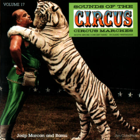 Sounds of the Circus-Circus Marches Volume 17