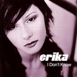 I Don't Know (radio Mix)