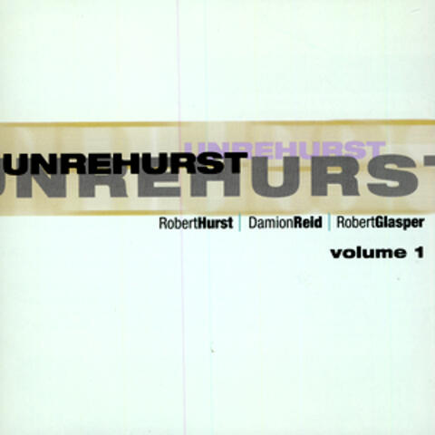 Unrehurst, Volume 1