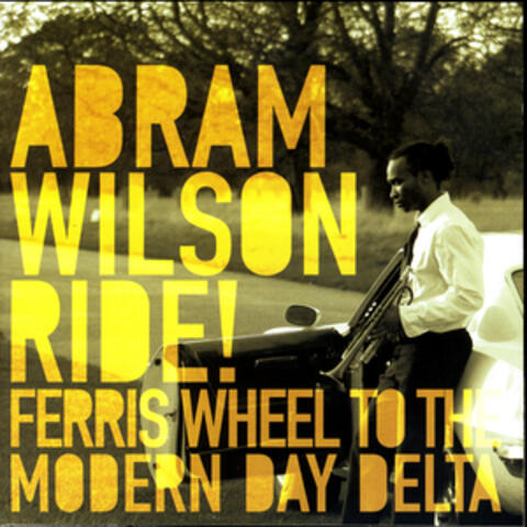 Ride! Ferris Wheel To The Modern Day Delta