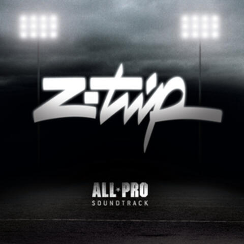 Z-Trip Presents: All Pro