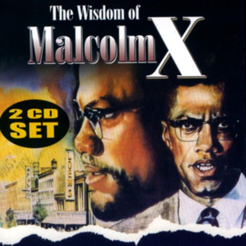 The Wisdom of Malcolm X Vol. 2