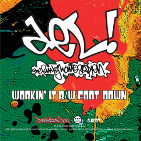 Workin' It / Foot Down - Single