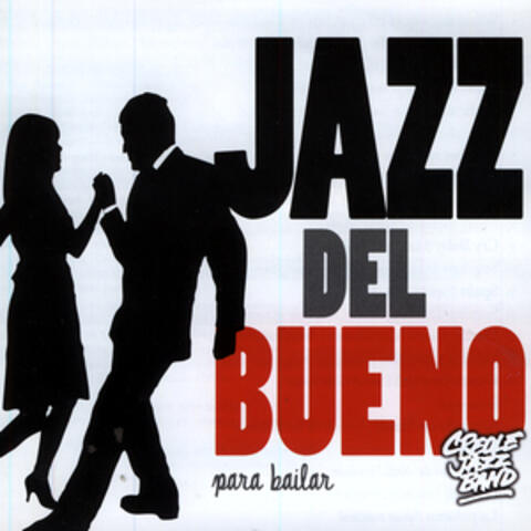 Jazz Del Bueno Para Bailar