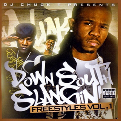 Down South Slangin' Freestyles Volume 1