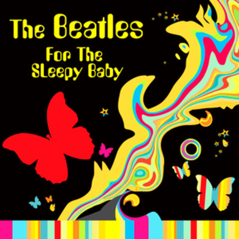 The Beatles For The Sleeping Baby