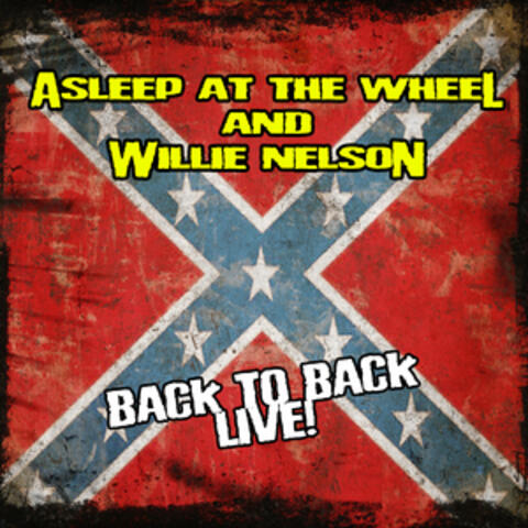 Asleep At The Wheel, Willie Nelson