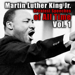 Dr. Martin Luther King Speaks Part 7