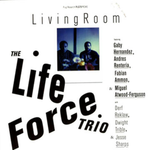 The Life Force Trio