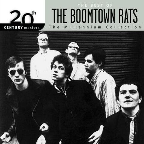 The Best Of The Boomtown Rats 20th CenturyThe Millennium Collection