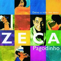 Deixa A Vida Me Levar