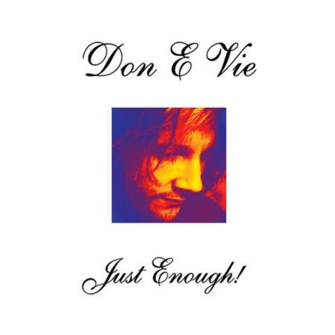 Just Enough!