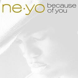Ne Yo Because Of You Iheartradio