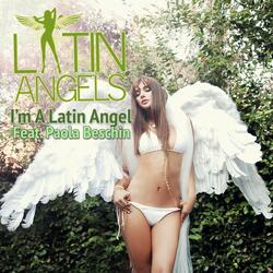 I'm A Latin Angel