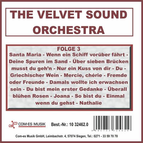 The Velvet Sound Orchestra, Folge 3