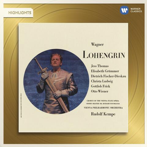 Wagner: Lohengrin (Highlights)