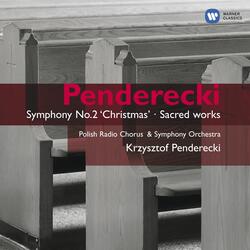 Penderecki: Magnificat: Magnificat-Fuga-Quia Respexit-Misericordia
