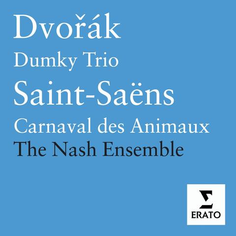 Dvořák: Dumky Trio - Saint-Saëns: Le carnaval des animaux