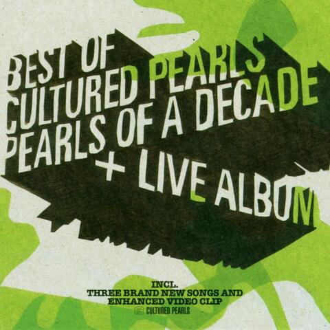 Pearls Of A Decade - The Best Of Cultured Pearls