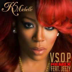 V.S.O.P. (feat. Jeezy)
