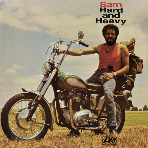 Sam Hard And Heavy