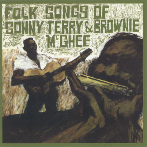 Folk Songs Of Sonny Terry & Brownie McGhee