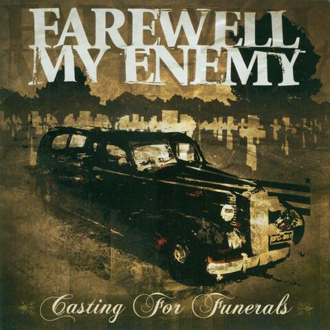 Farewell My Enemy