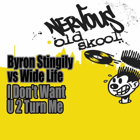 Byron Stingily vs Wide Life