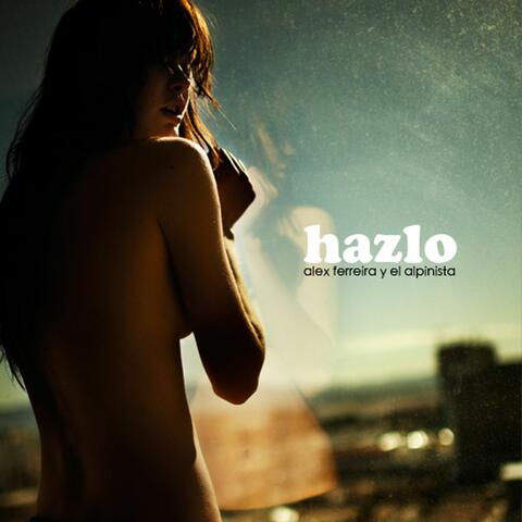 Hazlo (Do it)