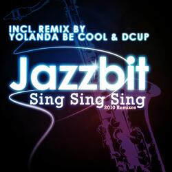 Sing Sing Sing (Yolanda Be Cool & DCUP Remix)