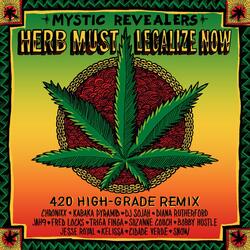 Herb Must Legalize Now (feat. Chronixx, Kabaka Pyramid, DJ Sojah, Diana Rutherford, Jah9, Fred Locks, Triga Finga, Suzanne Couch, Bobby Hustle, Jesse Royal, Kelissa, Cidade Verde and Snow)