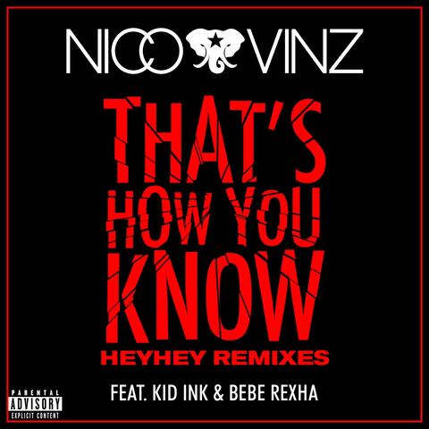 That's How You Know (feat. Kid Ink & Bebe Rexha)